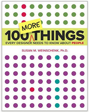 Image of the Book '100 MORE Things Every Designer Needs To Know About People'